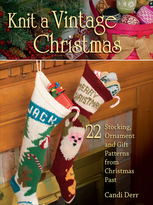Title details for Knit a Vintage Christmas by Candi Derr - Available